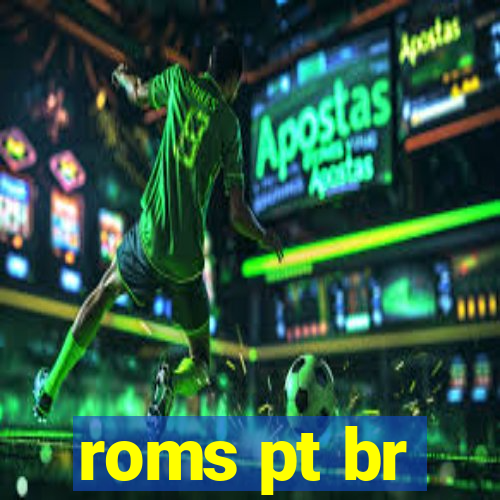 roms pt br